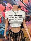 Crop Slogan Top